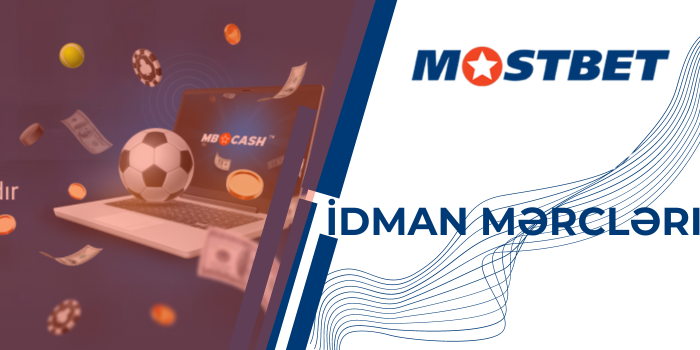 İdman mərcləri mostbet